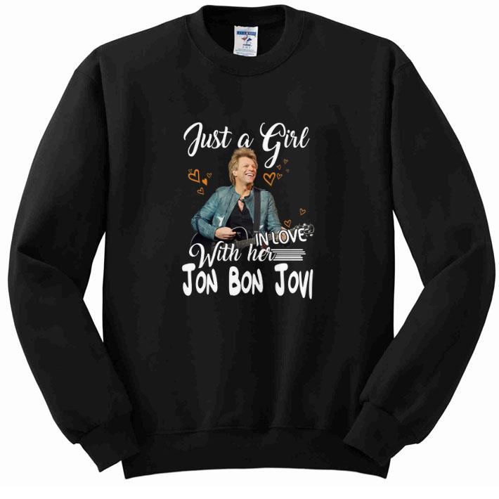 Original Just a girl with her in love Jon Bon Jovi shirt 6 Original Just a girl with her in love Jon Bon Jovi shirt
