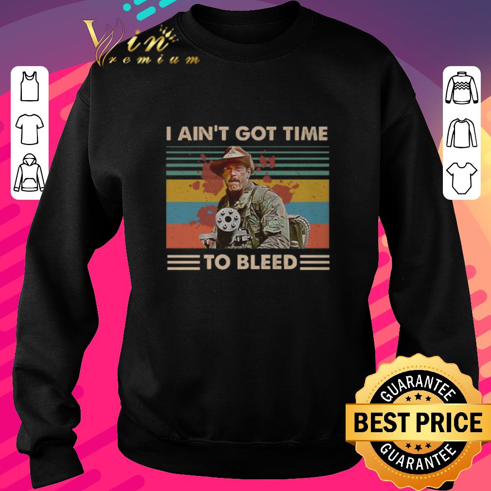 Awesome Blain Predator I ain't got time to bleed vintage shirt 6 Awesome Blain Predator I ain't got time to bleed vintage shirt