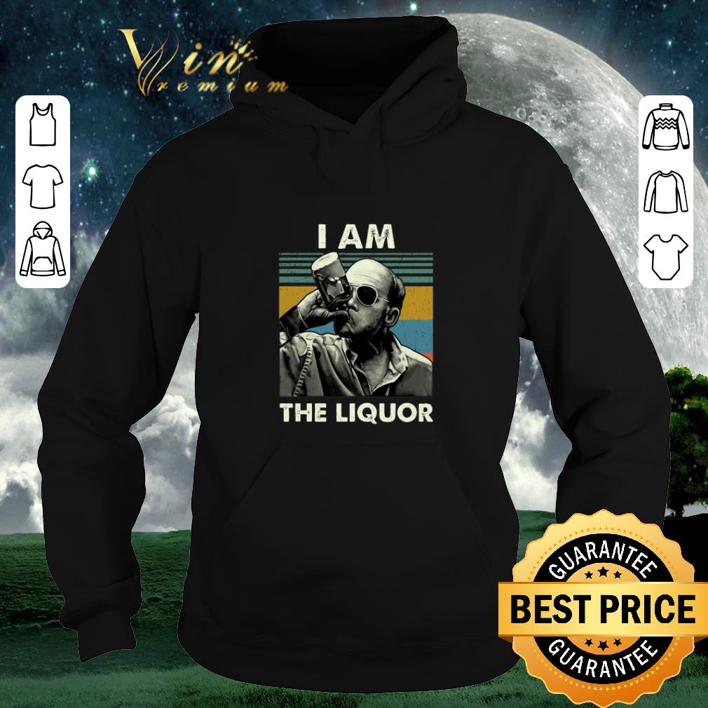 Awesome Jim Lahey I am the liquor vintage shirt sweater 6 Awesome Jim Lahey I am the liquor vintage shirt sweater