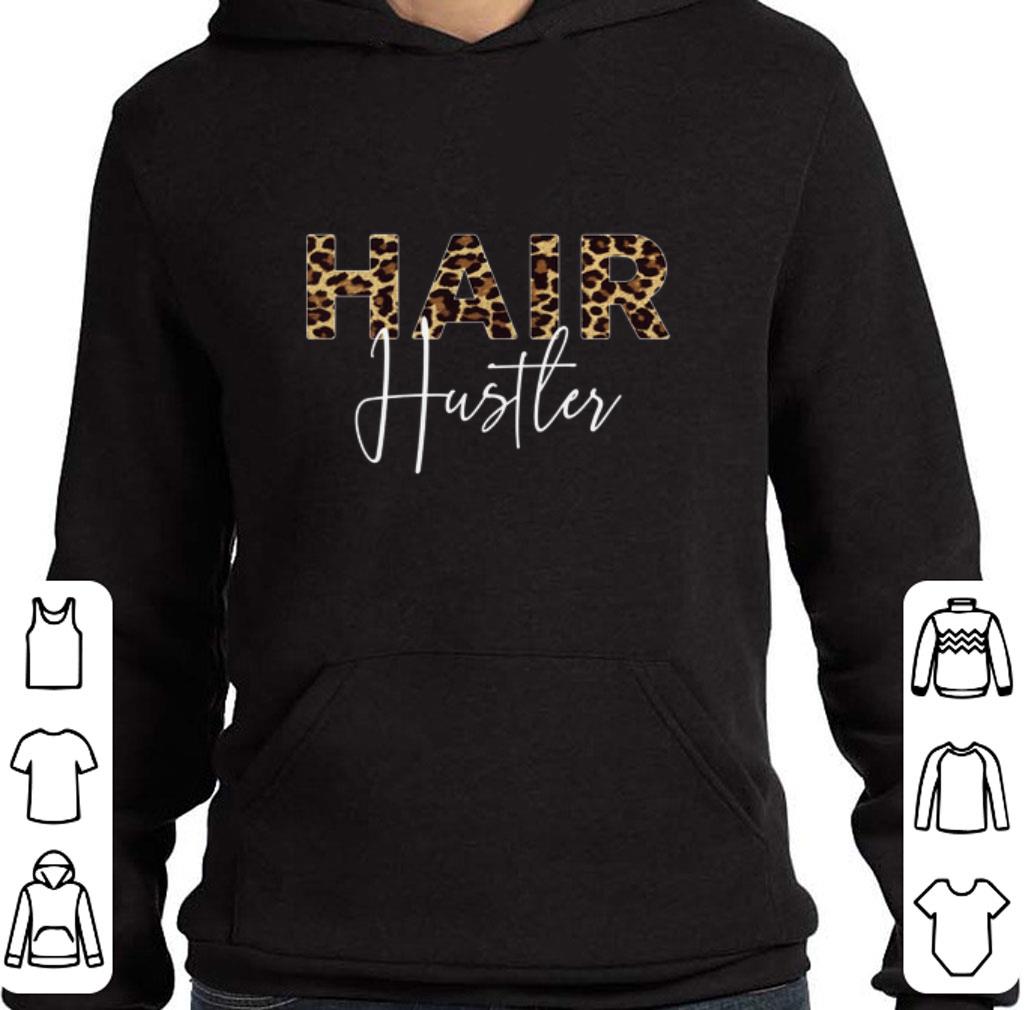 Premium Leopard Hair Hustler Hairstylist shirt 2 Premium Leopard Hair Hustler Hairstylist shirt