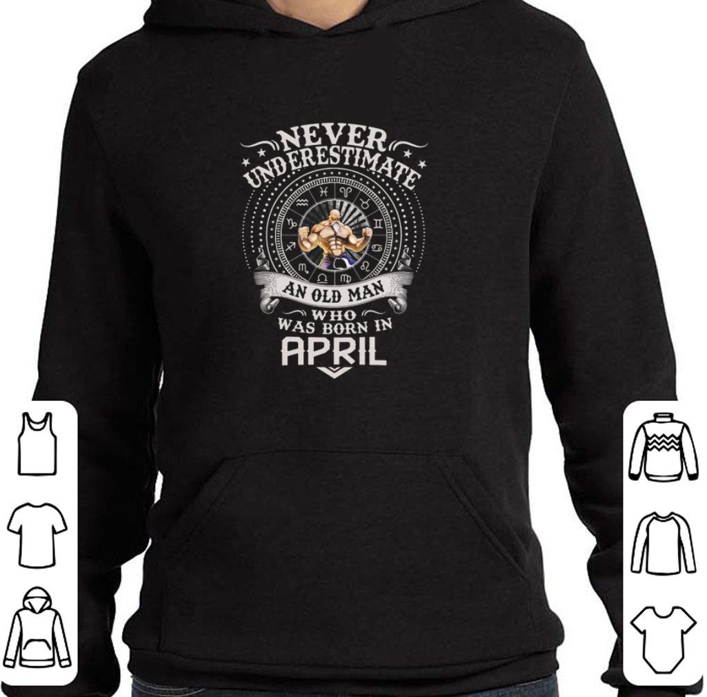 Premium Master Roshi Never underestimate an old man who born in april shirt 2 Premium Master Roshi Never underestimate an old man who born in april shirt