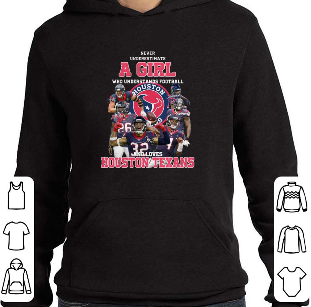 Premium Never underestimate a girl football and loves Houston Texans shirt 2 Premium Never underestimate a girl football and loves Houston Texans shirt