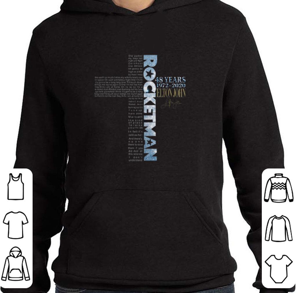Awesome Rocket Man lyrics 48 years 1972-2020 Elton John signature shirt 2 Awesome Rocket Man lyrics 48 years 1972-2020 Elton John signature shirt