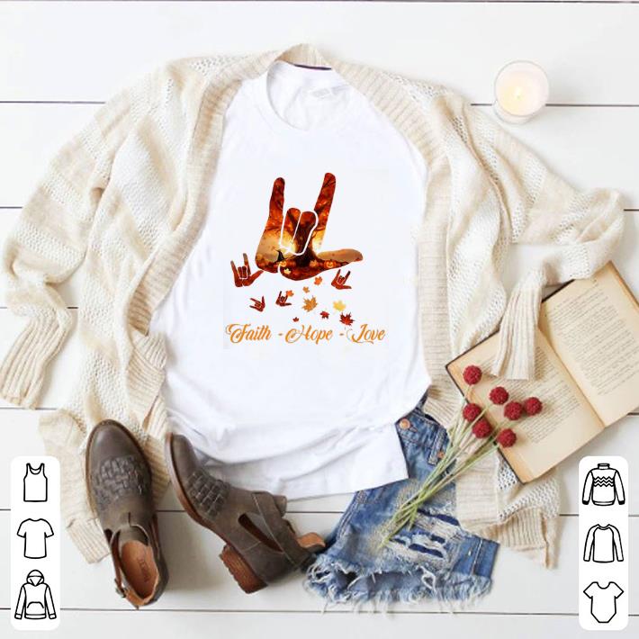 Awesome Sign Language Autumn leaf faith hope love shirt 2 Awesome Sign Language Autumn leaf faith hope love shirt