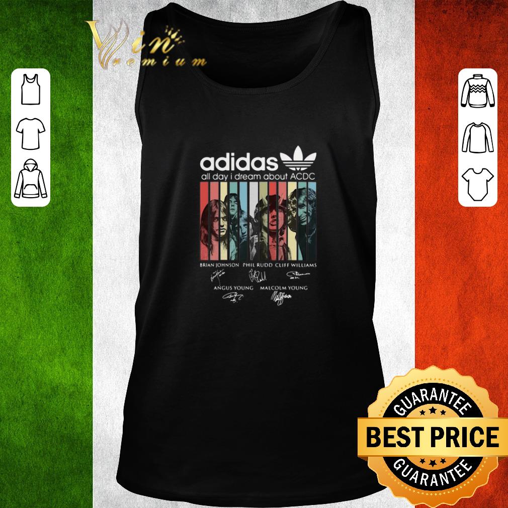 Nice Adidas All Day I Dream About Acdc Signatures Vintage Shirt Hoodie Sweater Longsleeve T Shirt