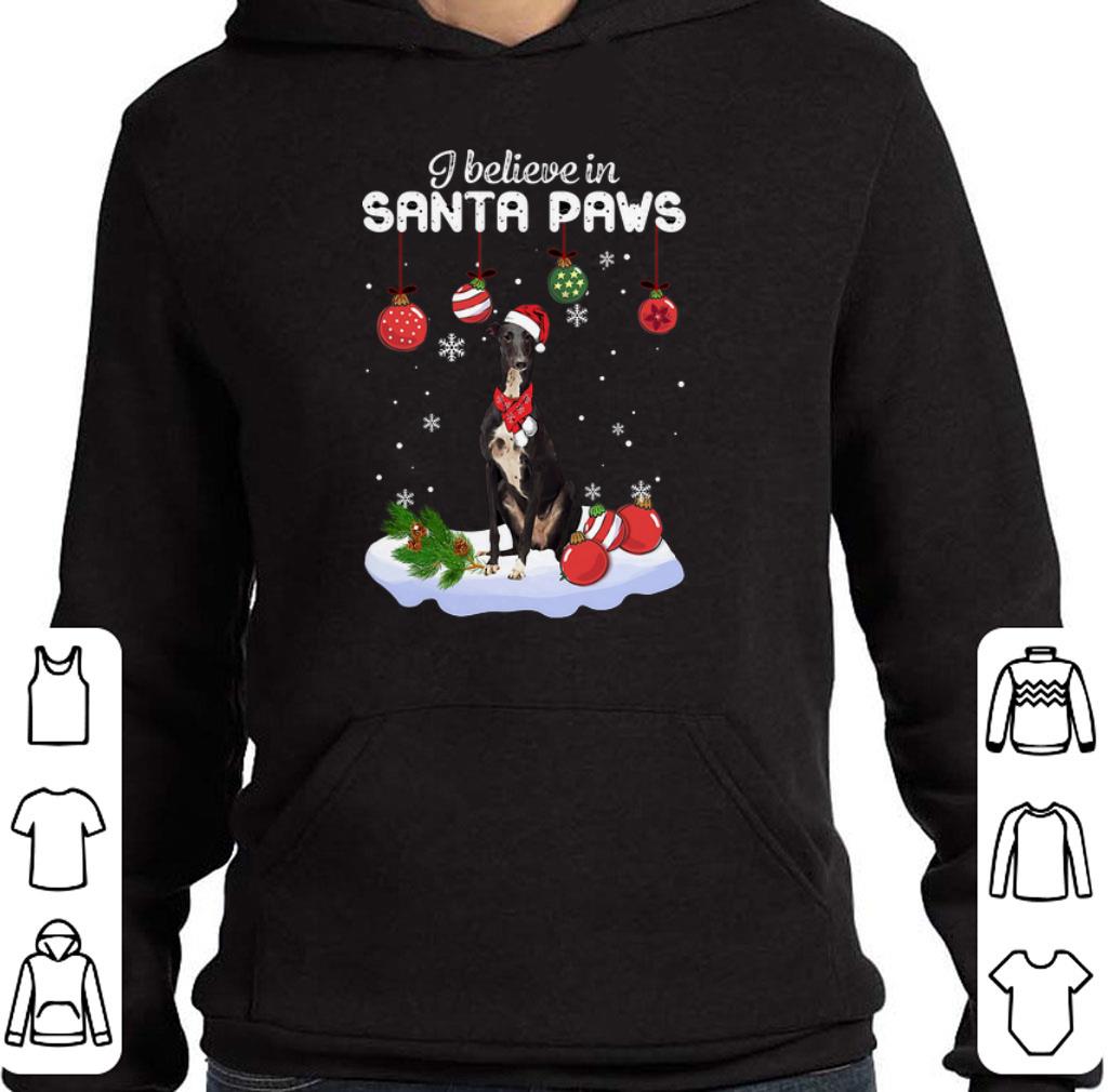 Nice Greyhound i believe in Santa paws Christmas shirt 2 Nice Greyhound i believe in Santa paws Christmas shirt