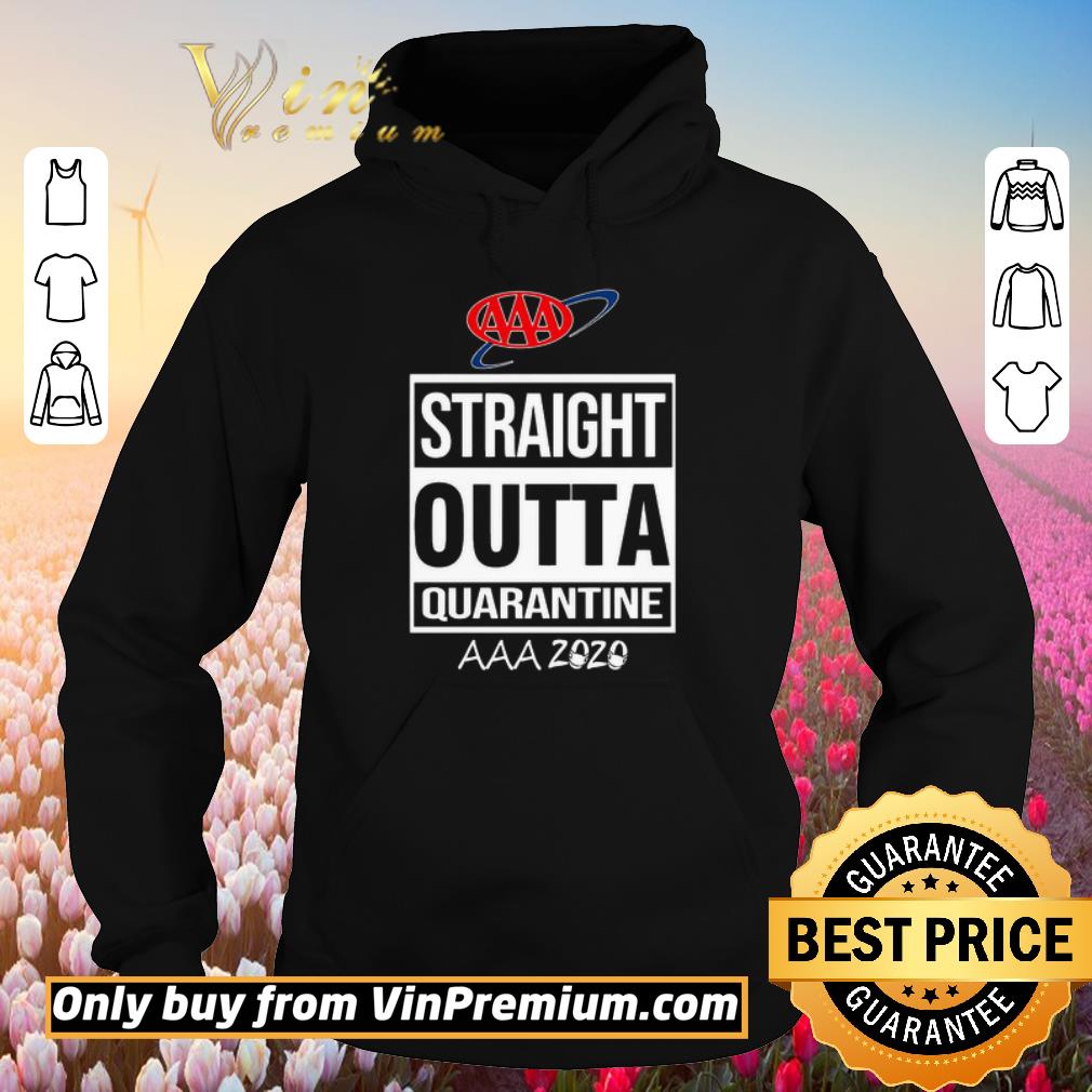 Nice AAA straight outta quarantine AAA 2020 shirt 2 Nice AAA straight outta quarantine AAA 2020 shirt
