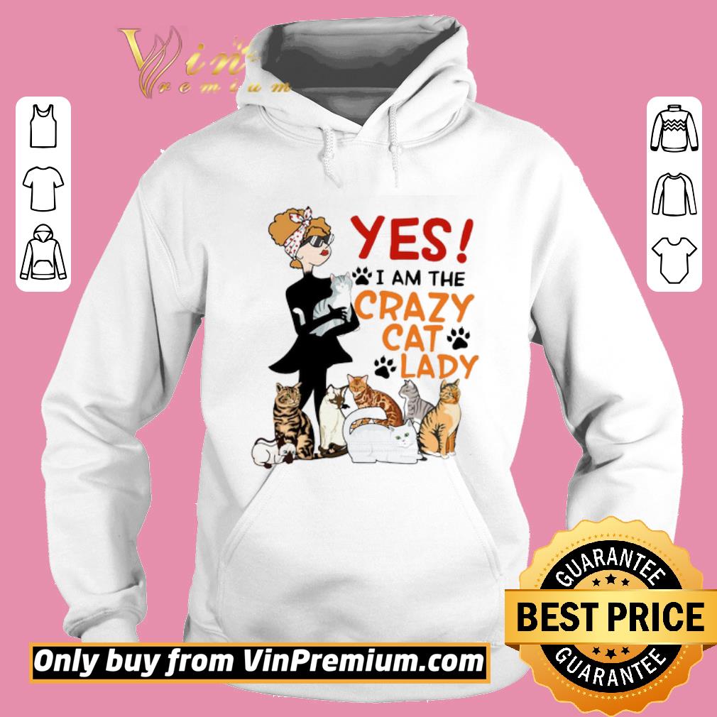 Top Girl Yes I Am The Crazy Cat Lady shirt 2 Top Girl Yes I Am The Crazy Cat Lady shirt