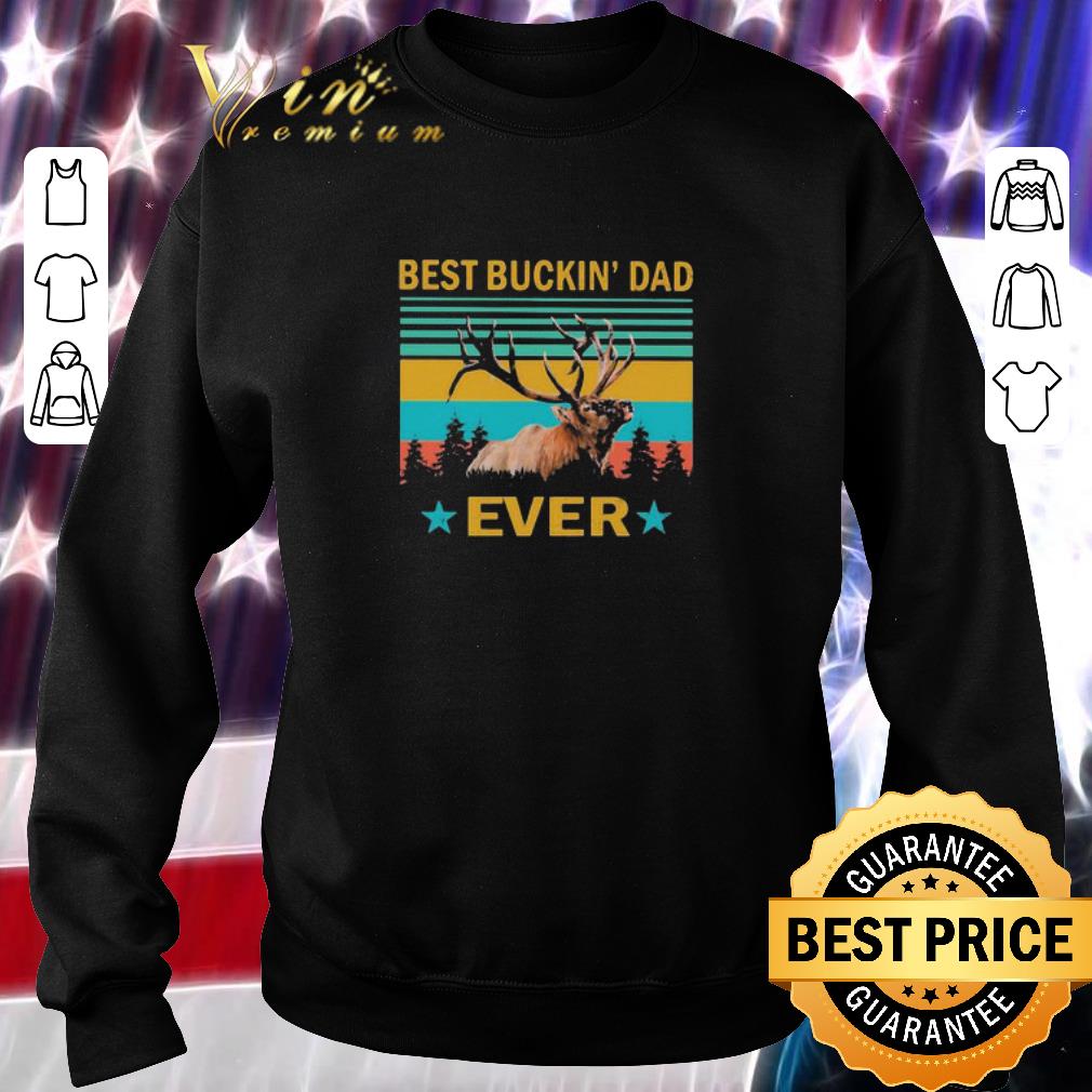 Hot Deer Best buckin’ dad ever vintage father day shirt 2 Hot Deer Best buckin’ dad ever vintage father day shirt