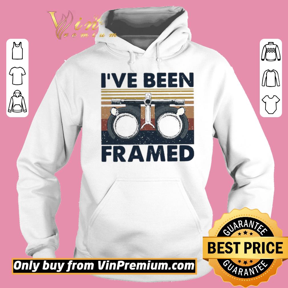 Top I’ve been framed vintage shirt 2 Top I’ve been framed vintage shirt
