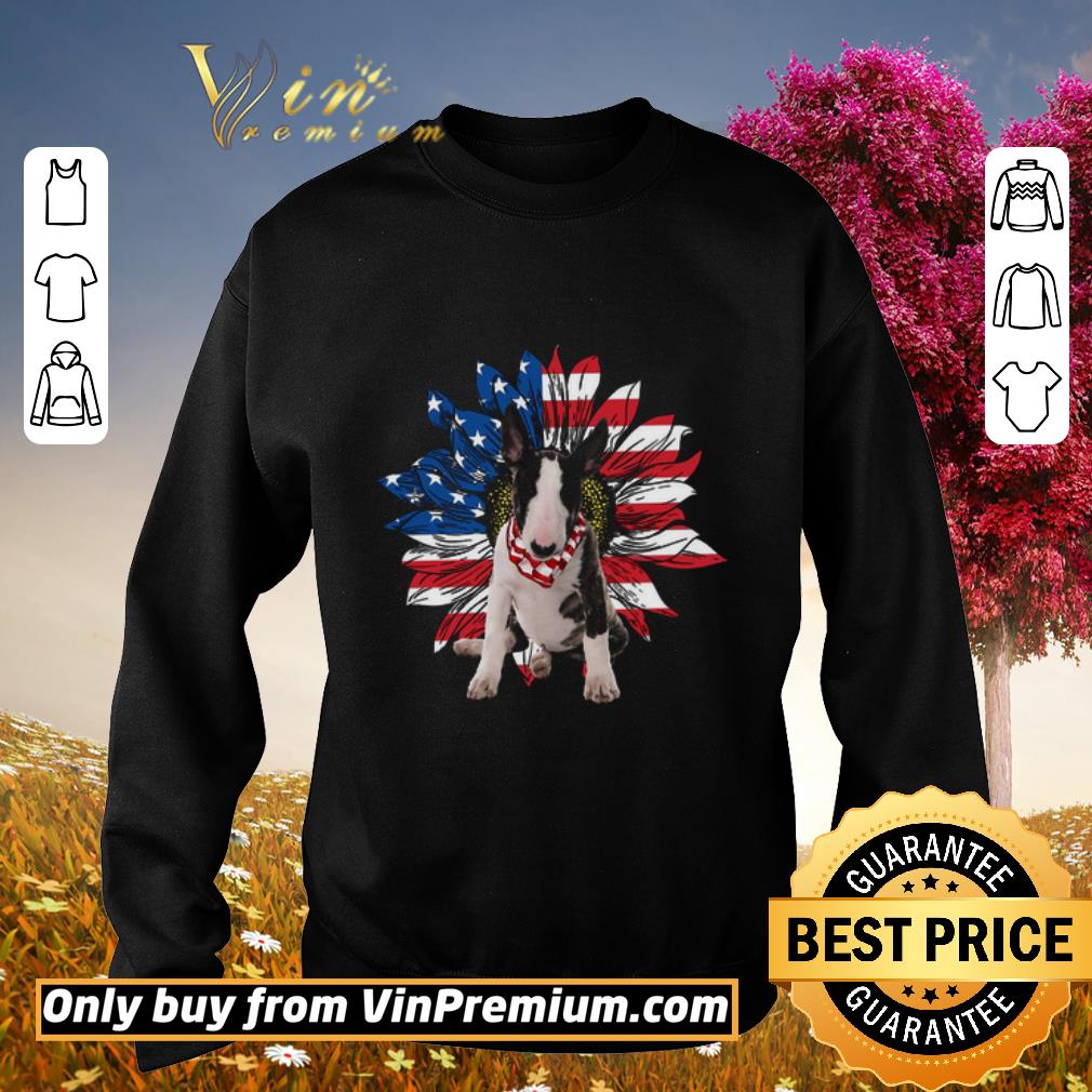 Nice Bull Terrier Sunflowers American Flag shirt 2 Nice Bull Terrier Sunflowers American Flag shirt