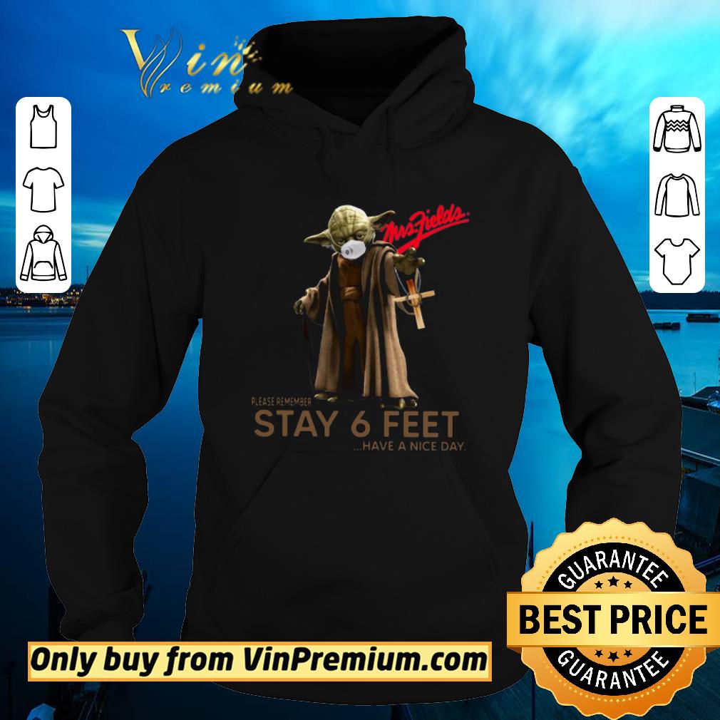 Top Master Yoda Face Mask Mrs Fields Please Remember Stay 6 Feet Have A Nice Day shirt 2 Top Master Yoda Face Mask Mrs Fields Please Remember Stay 6 Feet Have A Nice Day shirt