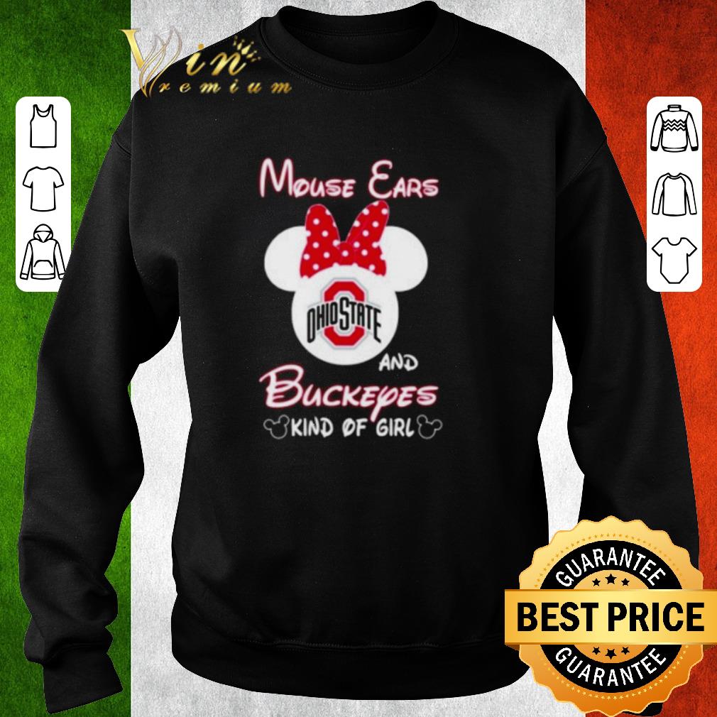 Top Minnie Mouse ears Ohio State Buckeyes and Buckeyes kind of girl shirt 2 Top Minnie Mouse ears Ohio State Buckeyes and Buckeyes kind of girl shirt