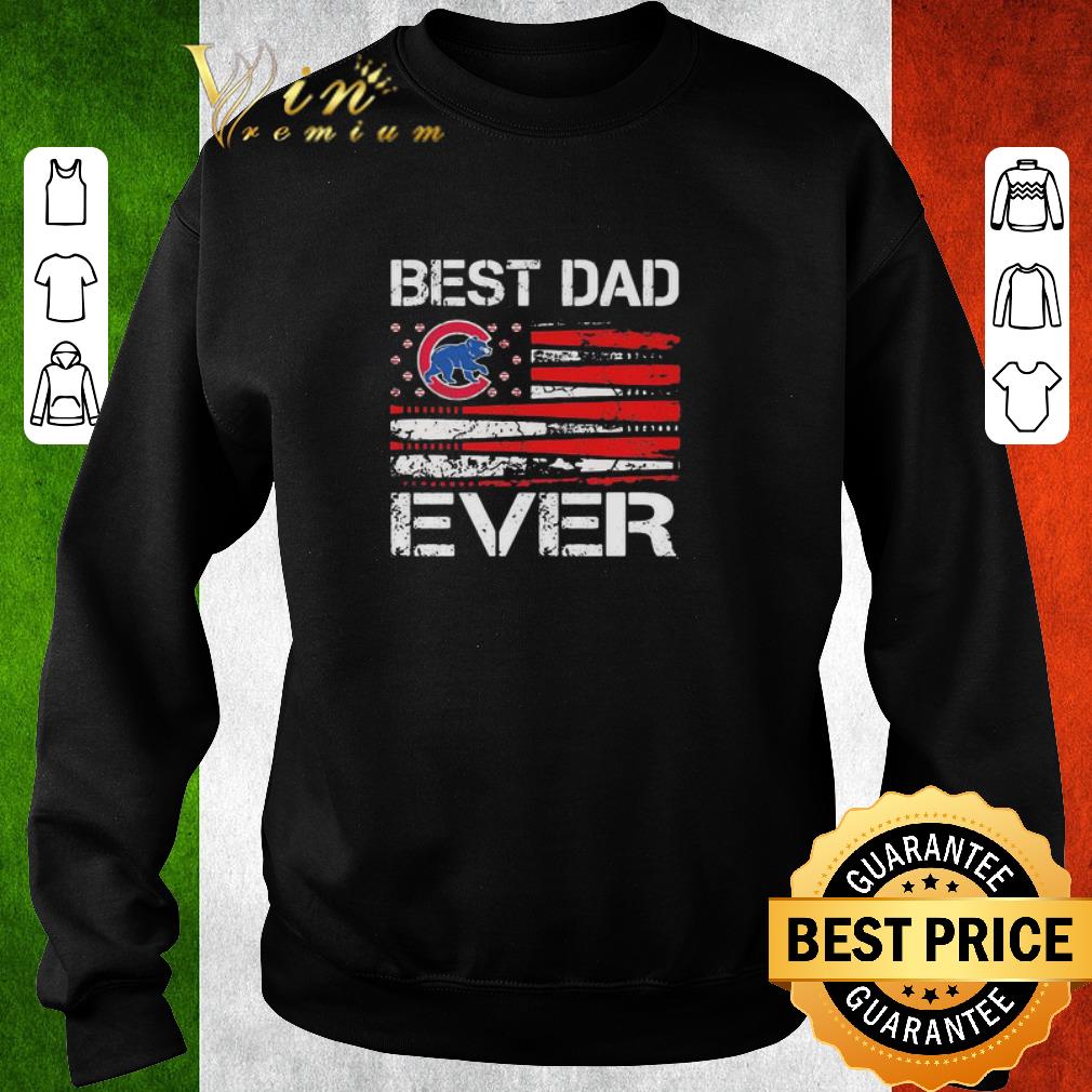 Original Chicago Cubs Best Dad Ever 4th of july independence day shirt 2 Original Chicago Cubs Best Dad Ever 4th of july independence day shirt