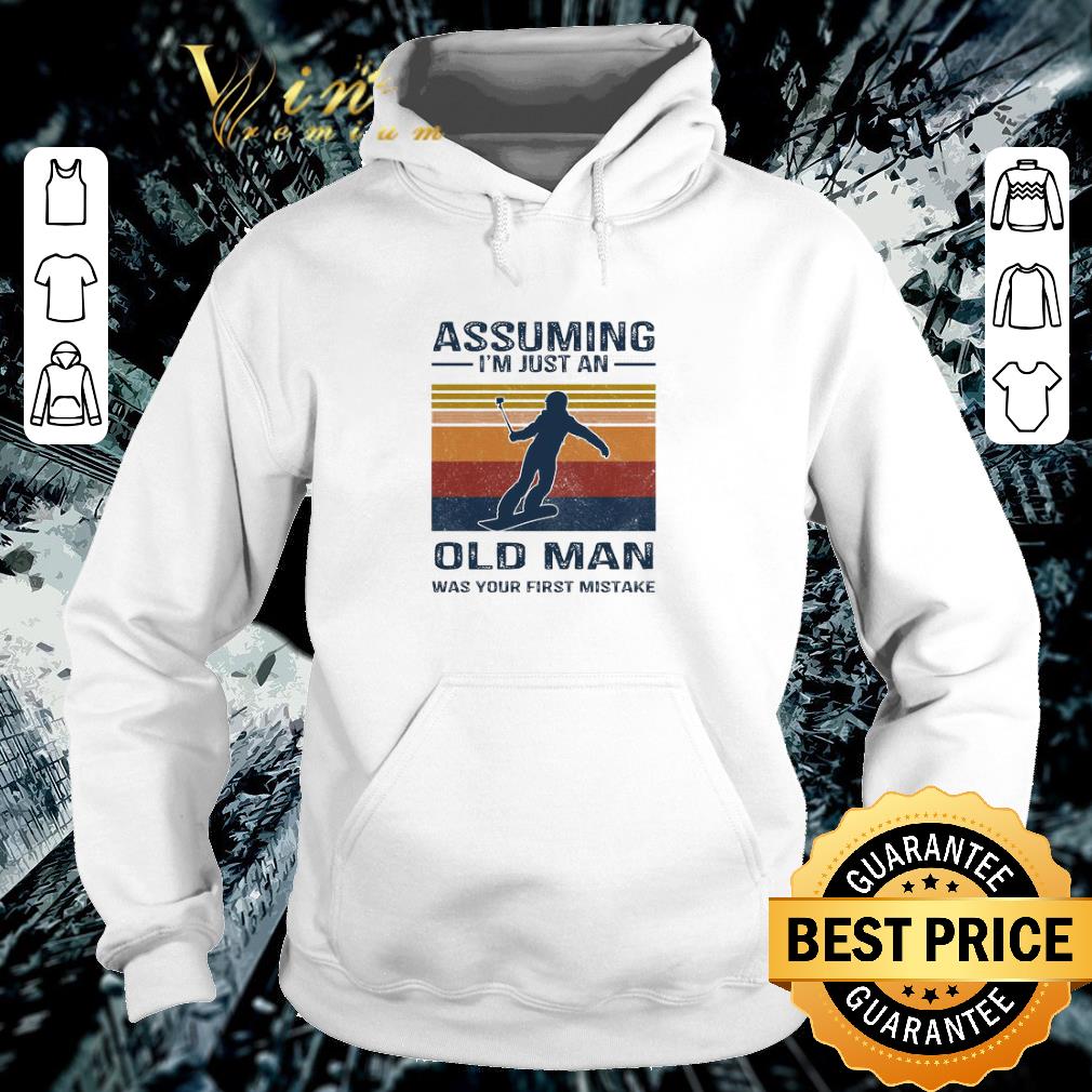 Funny Snowboarding assuming i’m just an man was your first mistake vintage shirt 2 Funny Snowboarding assuming i’m just an man was your first mistake vintage shirt