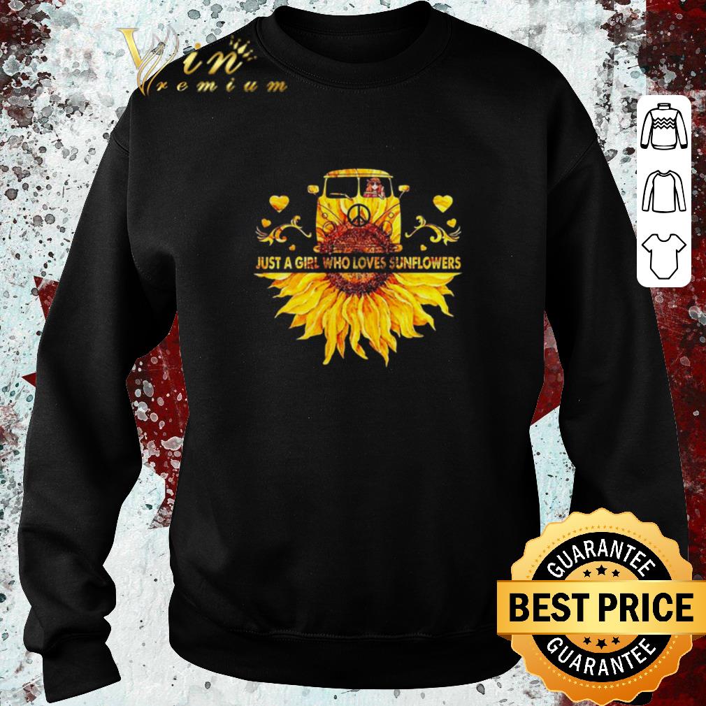 Top Peace bus just a girl who loves sunflower shirt 2 Top Peace bus just a girl who loves sunflower shirt