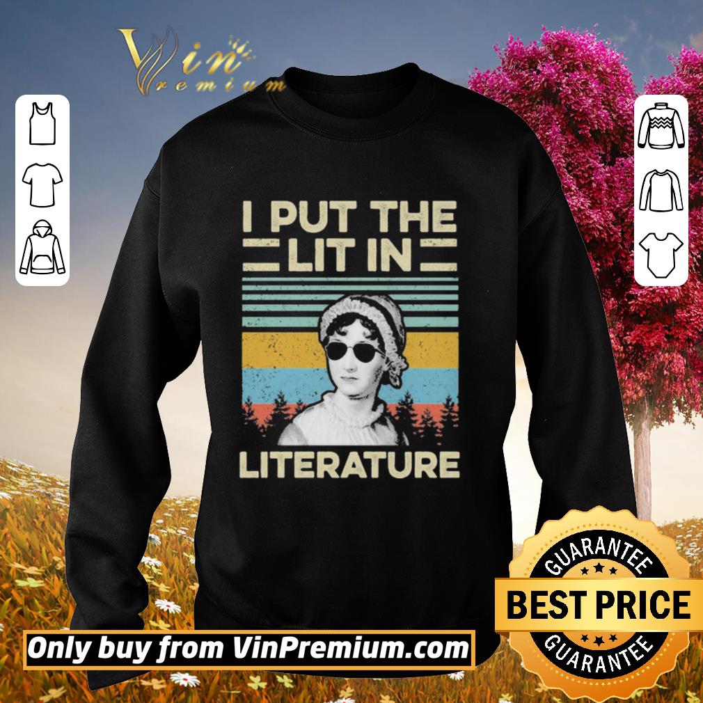 Nice Jane Austen I put the lit in literature vintage shirt 2 Nice Jane Austen I put the lit in literature vintage shirt