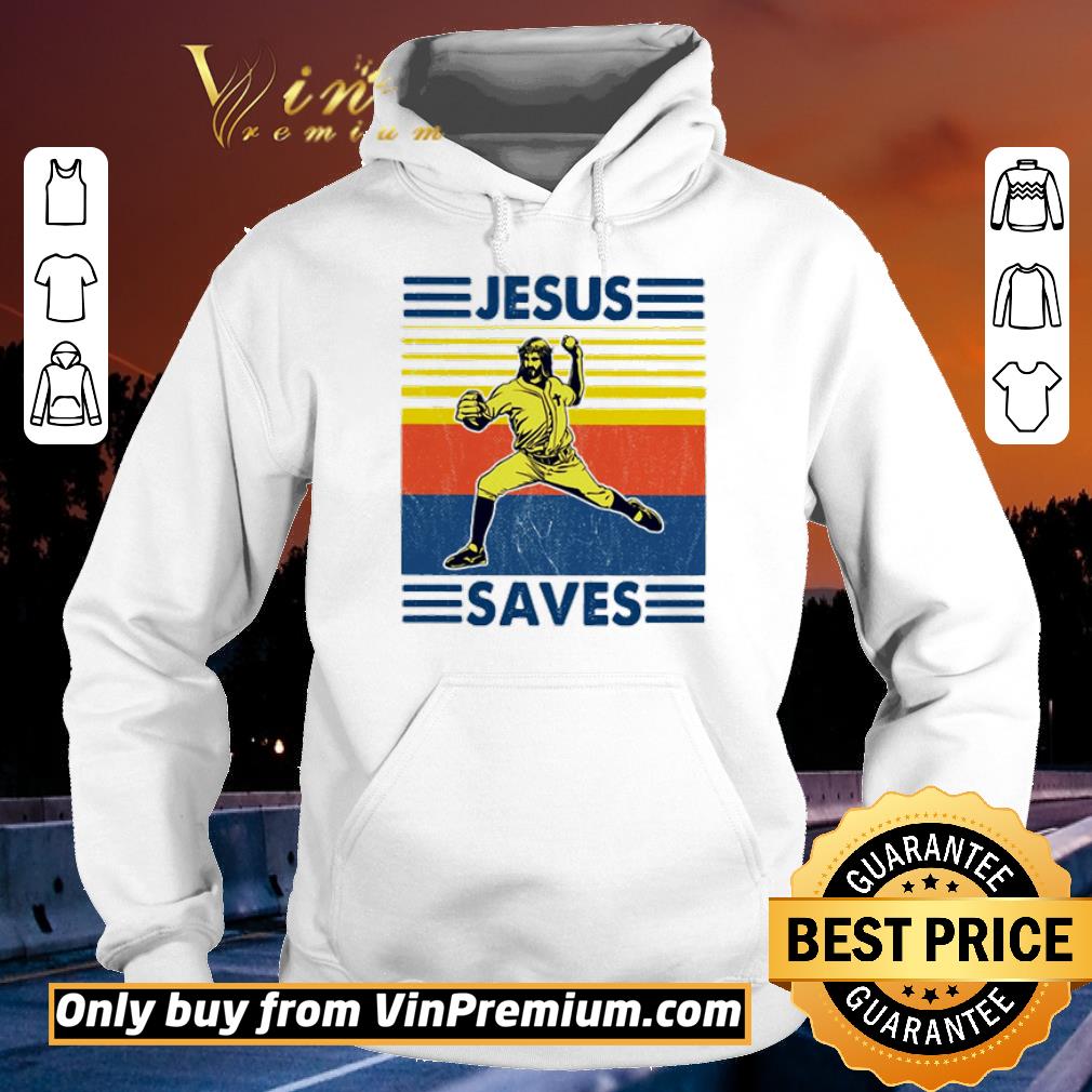 Nice Baseball Jesus Saves Vintage shirt 2 Nice Baseball Jesus Saves Vintage shirt