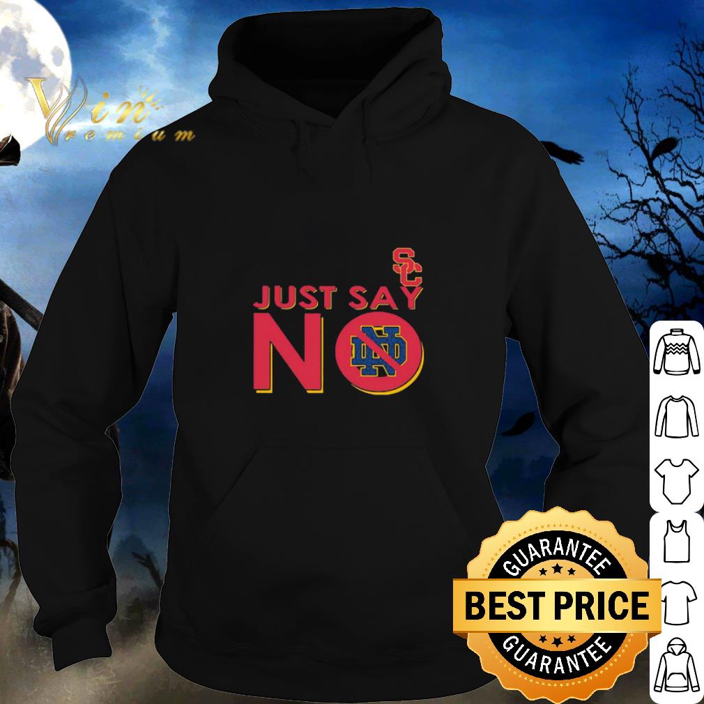 Pretty Usc Trojans Just Say No Notre Dame Fighting Irish.png 2 Pretty Usc Trojans Just Say No Notre Dame Fighting Irish.png