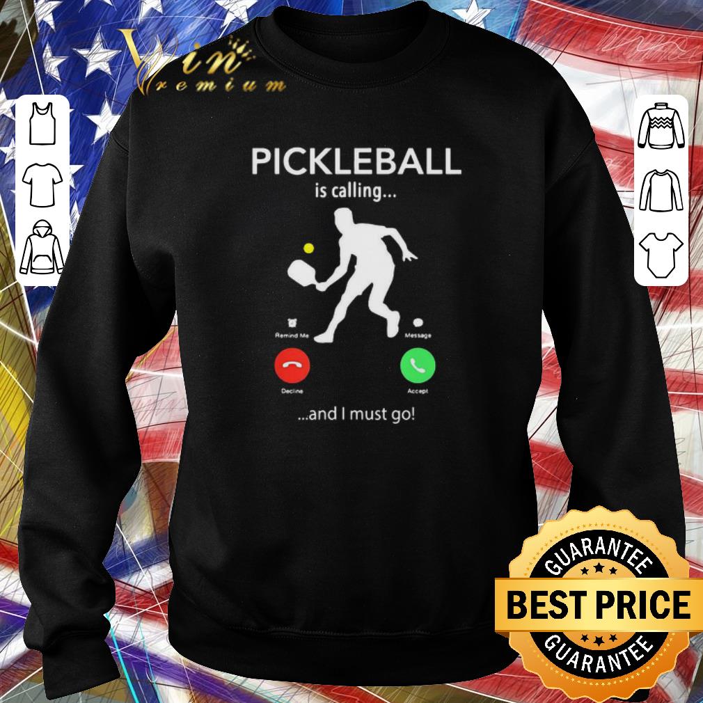 Original Pickleball is calling and I must go.png 2 Original Pickleball is calling and I must go.png