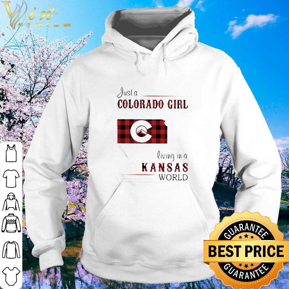 Pretty Just A Colorado Girl Living In A Kansas World Map shirt 2 Pretty Just A Colorado Girl Living In A Kansas World Map shirt