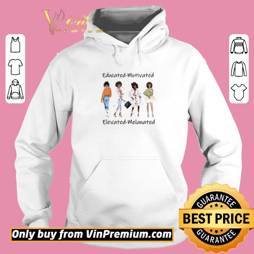Top Educated Motivated Black Queen Melanin African American shirt 2 Top Educated Motivated Black Queen Melanin African American shirt