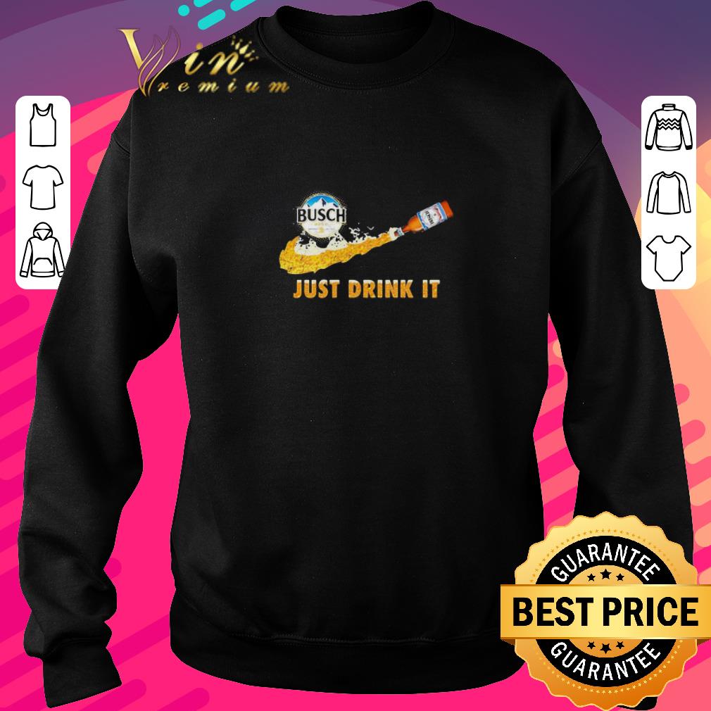 Official Busch Light Nike Logo Just Drink It shirt 2 Official Busch Light Nike Logo Just Drink It shirt