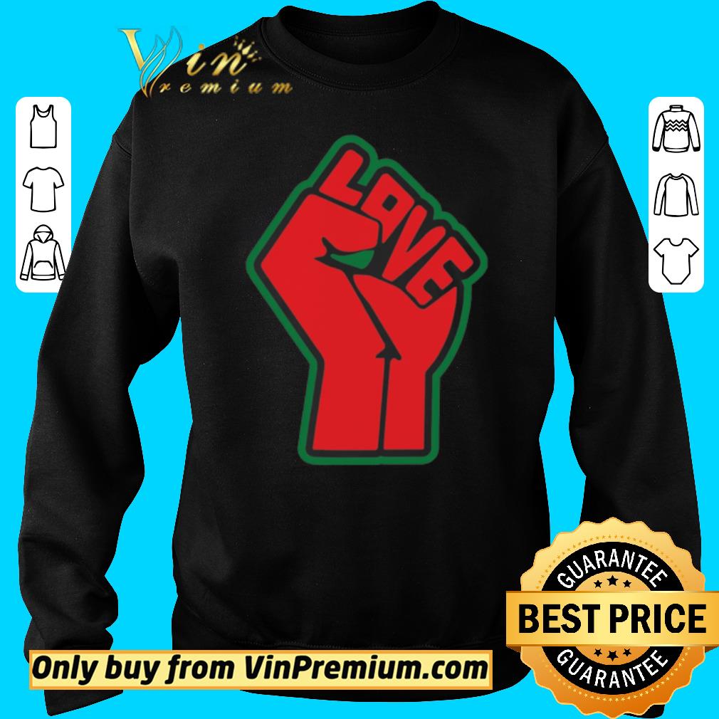 Top The Raise Fist Love shirt 2 Top The Raise Fist Love shirt