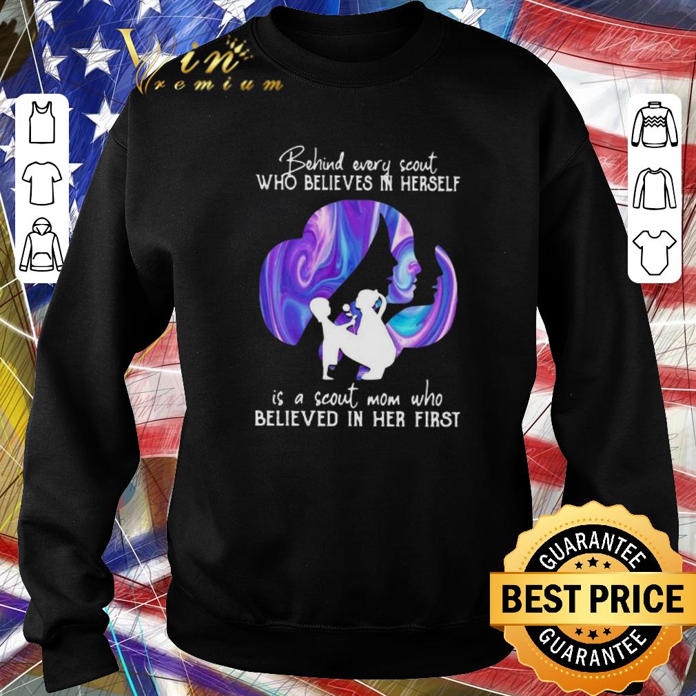 Official Being every scout who believes in herself is a scout mom who believed in her first.png 2 Official Being every scout who believes in herself is a scout mom who believed in her first.png