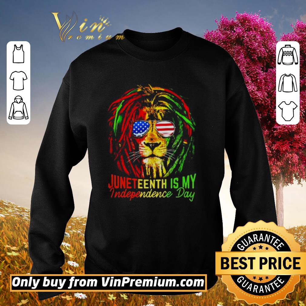 Original Lion juneteenth is my independence day shirt 2 Original Lion juneteenth is my independence day shirt