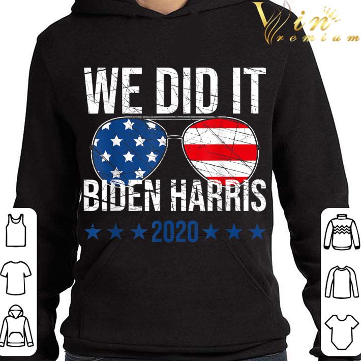 We Did It Biden Harris Presidential Election 2020 Victory shirt 2 We Did It Biden Harris Presidential Election 2020 Victory shirt
