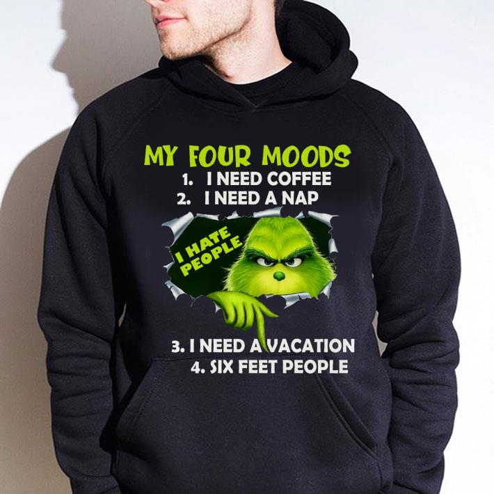Original Grinch My I Hate People Torn Four Moods I Need Coffee I Need A Nap shirt 2 Original Grinch My I Hate People Torn Four Moods I Need Coffee I Need A Nap shirt