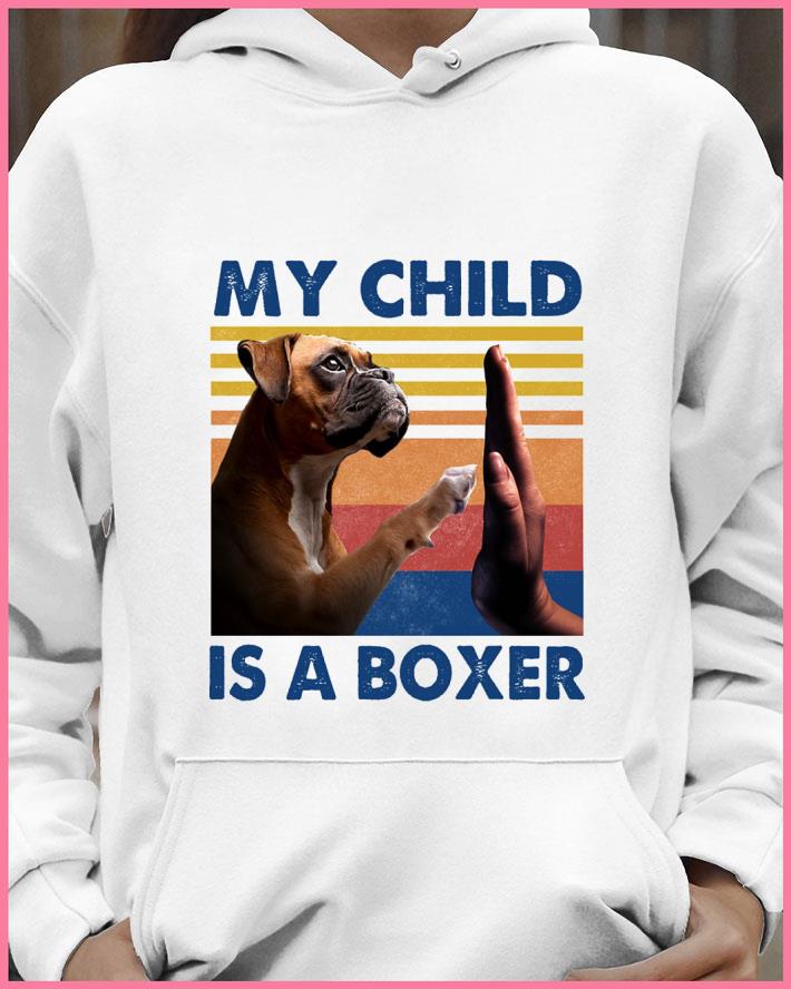 Funny My Child Is A Boxer shirt 2 Funny My Child Is A Boxer shirt