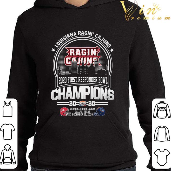 Louisiana Ragin Cajuns 2020 First Responder Bowl Champions 2020 shirt 2 Louisiana Ragin Cajuns 2020 First Responder Bowl Champions 2020 shirt