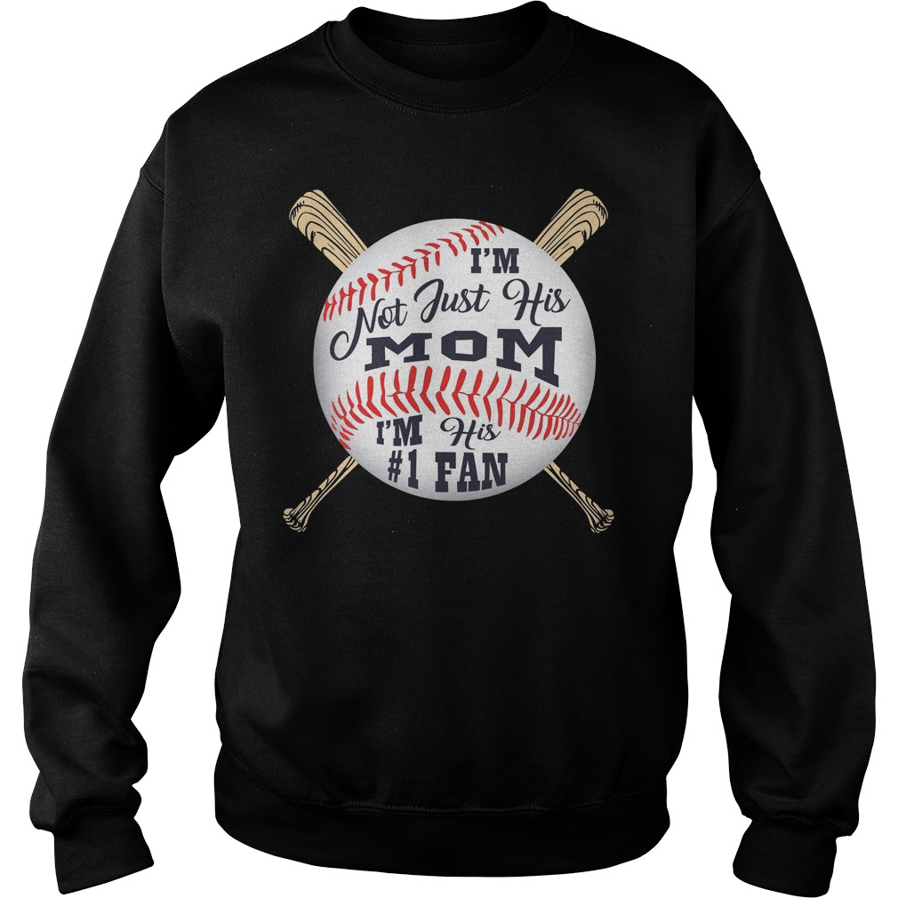 Baseball Mom I'm Not Just His Mom Fan Shirt 4 Baseball Mom I'm Not Just His Mom Fan Sweater