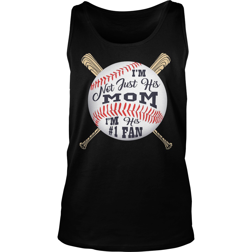 Baseball Mom I'm Not Just His Mom Fan Shirt 7 Baseball Mom I'm Not Just His Mom Fan Tanktop