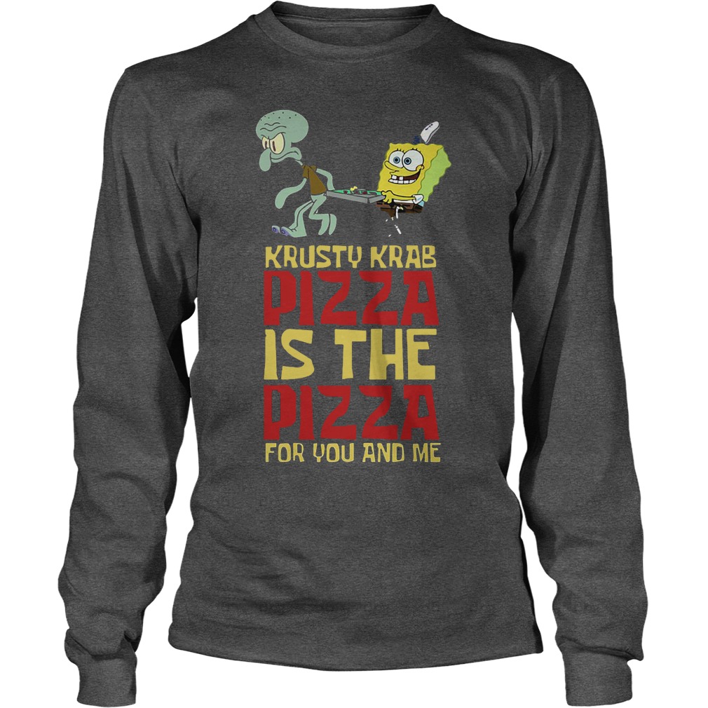 Spongebob Squarepant Krusty Krab Pizza Shirt 4 Spongebob Squarepant Krusty Krab Pizza Shirt Longsleeve