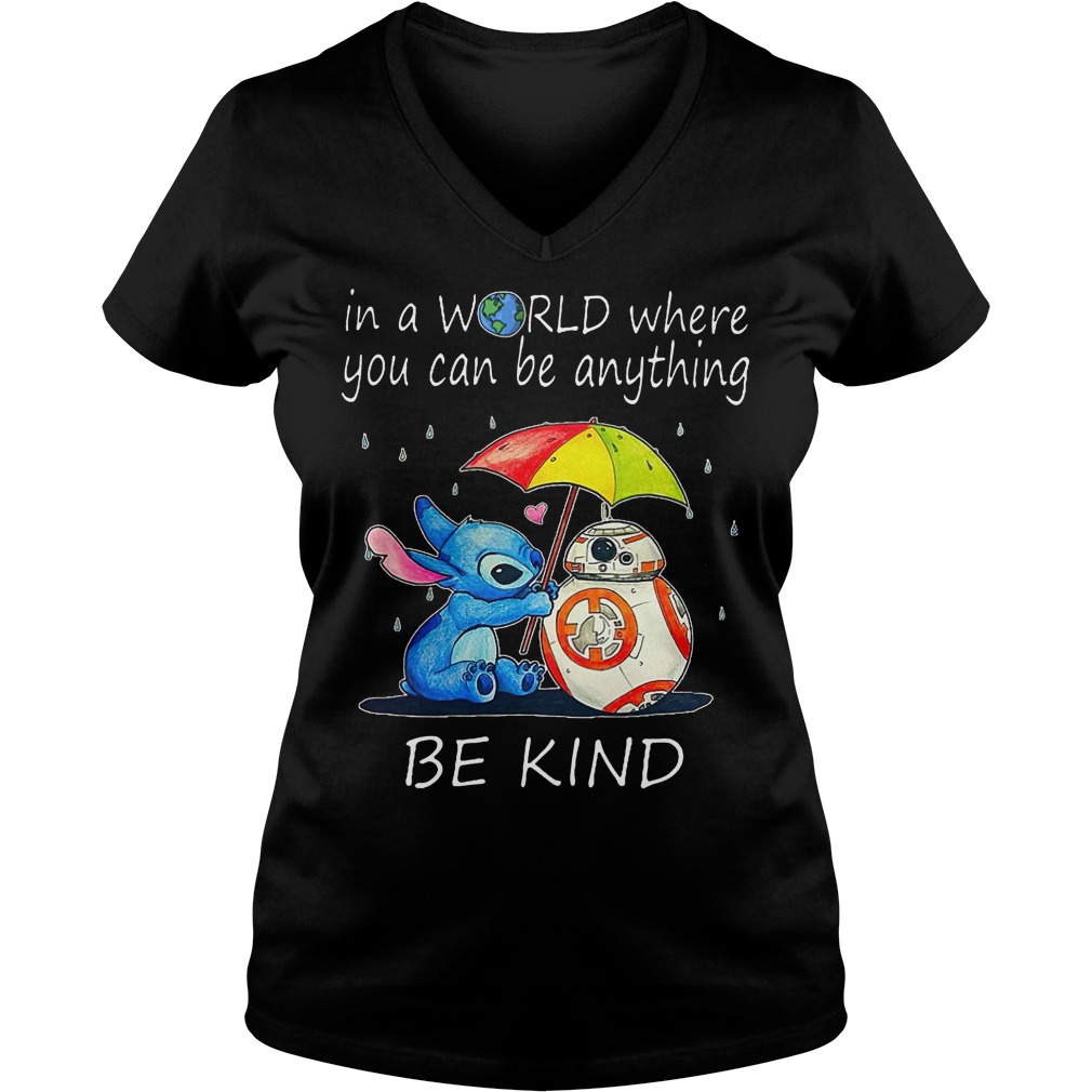 Stitch In A World Where You Can Be Anything Be Kind Shirt 5 Stitch In A World Where You Can Be Anything Be Kind V Neck