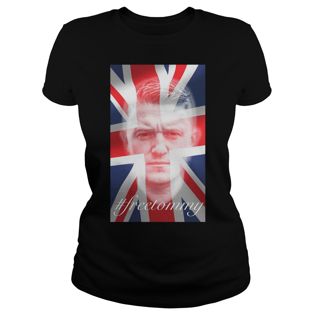 Tommy Robinson #Freetommy T-Shirt 7 Tommy Robinson #freetommy Ladies