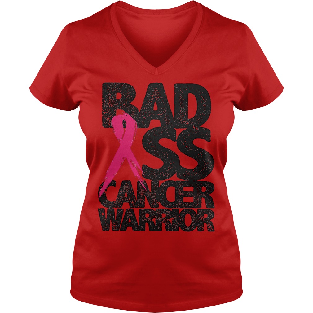Cheap Badass Cancer Warrior Shirt 6 Cheap Badass Cancer Warrior Shirt Ladies V-Neck