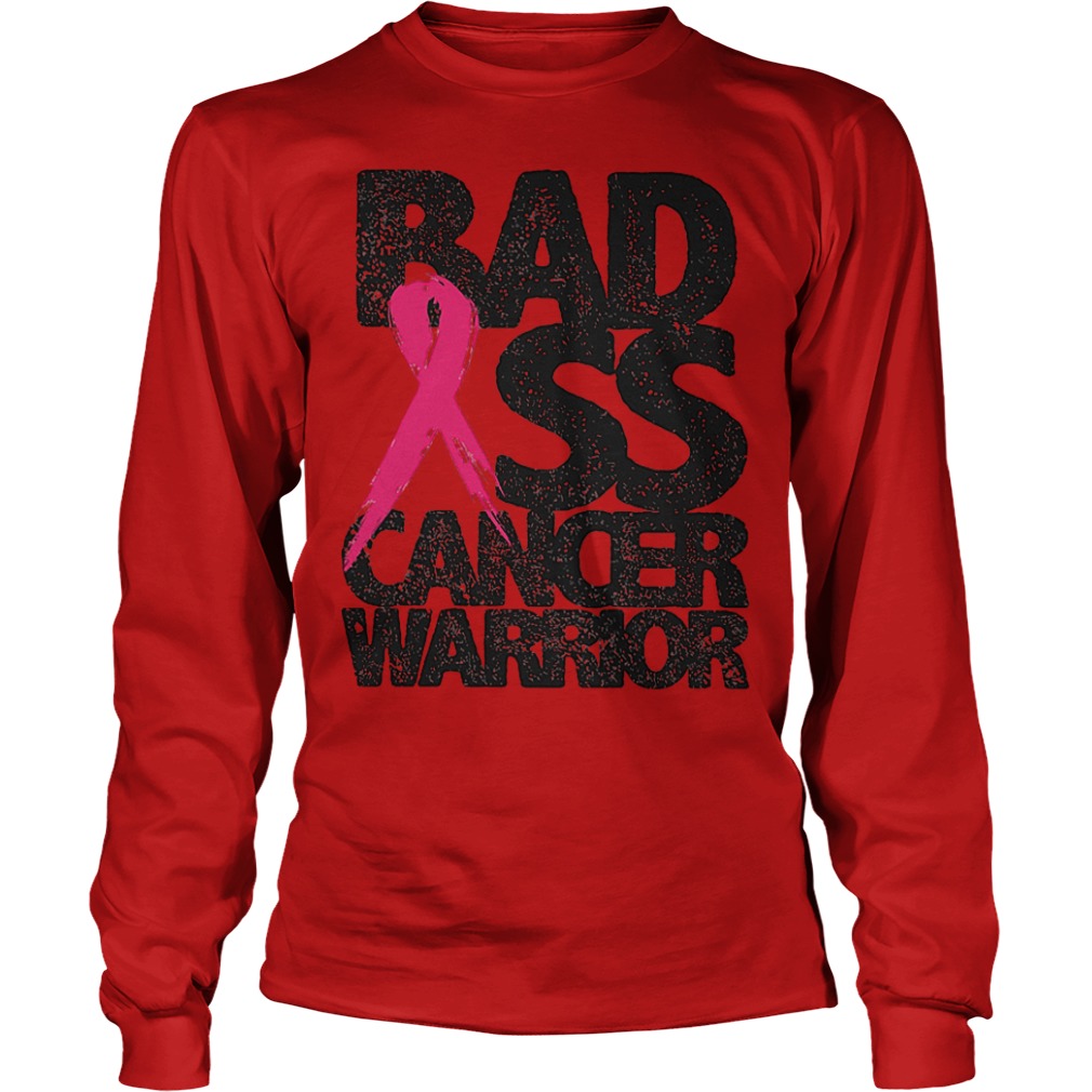 Cheap Badass Cancer Warrior Shirt 3 Cheap Badass Cancer Warrior Shirt Longsleeve Tee Unisex