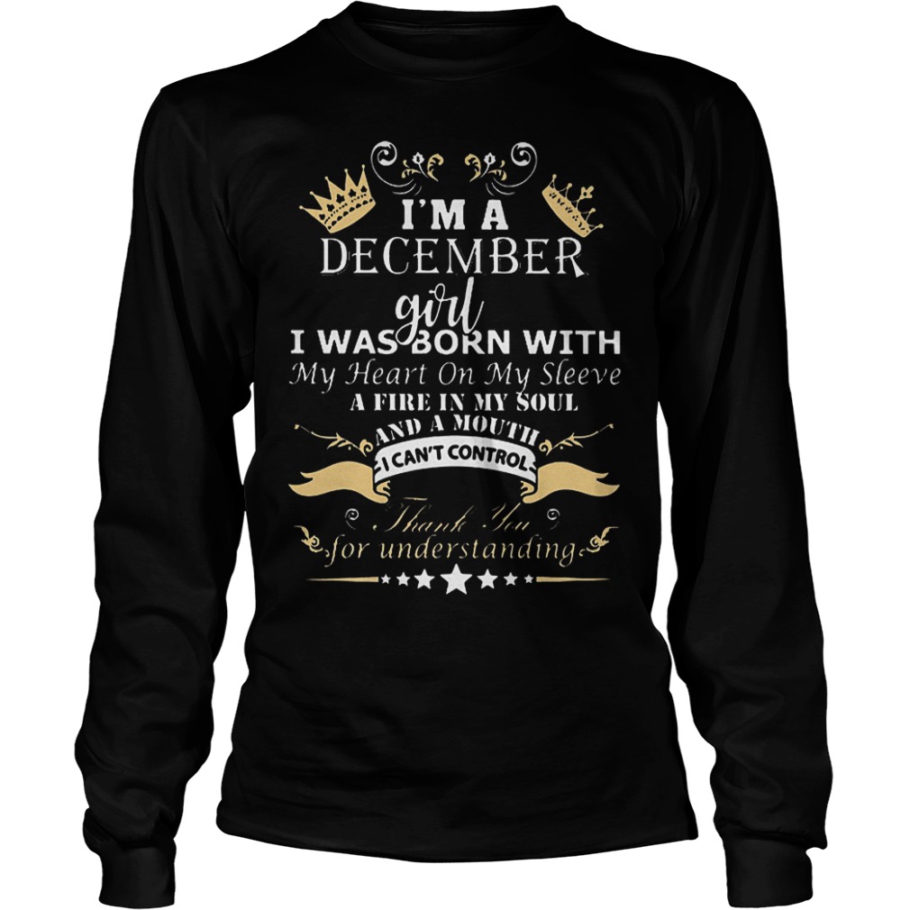 I'm a December girl was born with my heart on my sleeve shirt 5 I'm a December girl was born with my heart on my sleeve shirt Longsleeve Tee Unisex