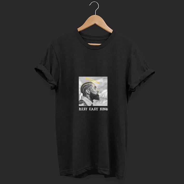 RIP Nipsey Hussle Rest Easy King shirt