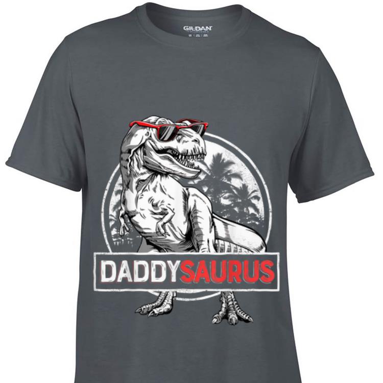 Awesome T rex Daddy Saurus Dinosaur shirt