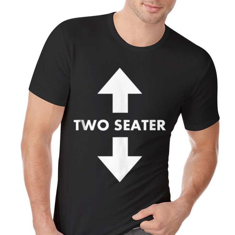 Awesome Two Seater Arrow Dad Joke Meme shirt, hoodie, sweater ...