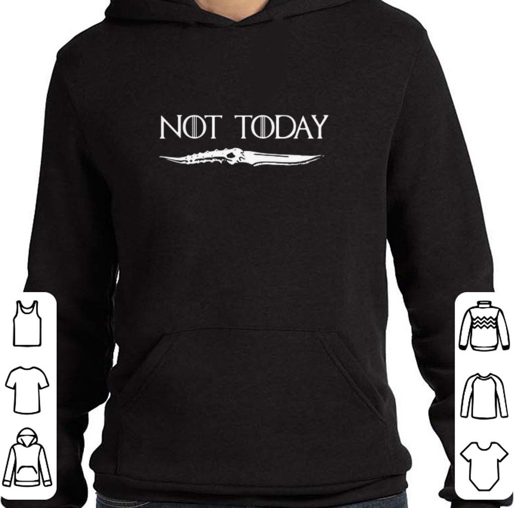 Funny Not today Game Of Thrones Catspaw Blade shirt