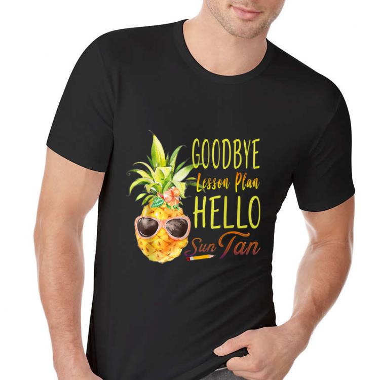 Nice Goodbye Lesson Plan Hello Sun Tan shirt 1 Nice Goodbye Lesson Plan Hello Sun Tan shirt 2