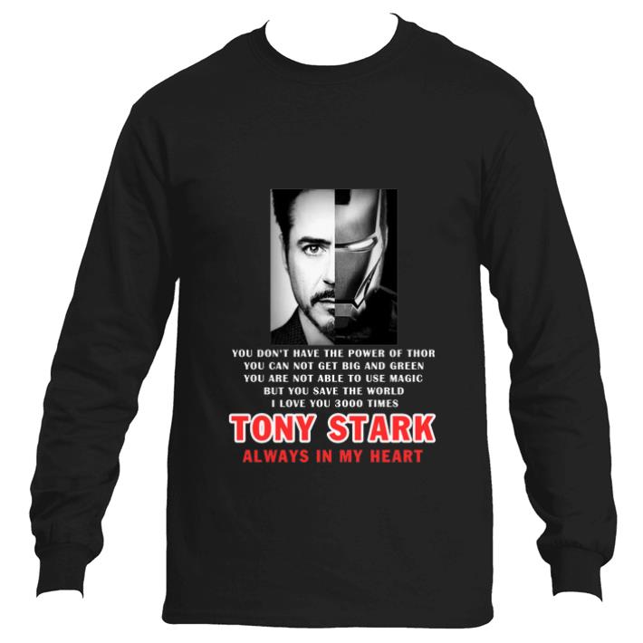 Top Iron Man I love you 3000 times Tony Stark always in my heart shirt 5 Top Iron Man I love you 3000 times Tony Stark always in my heart shirt