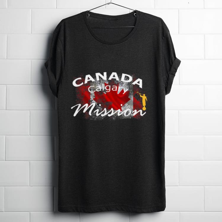 Canada Calgary Mormon Lds Mission Missionary Gift shirt
