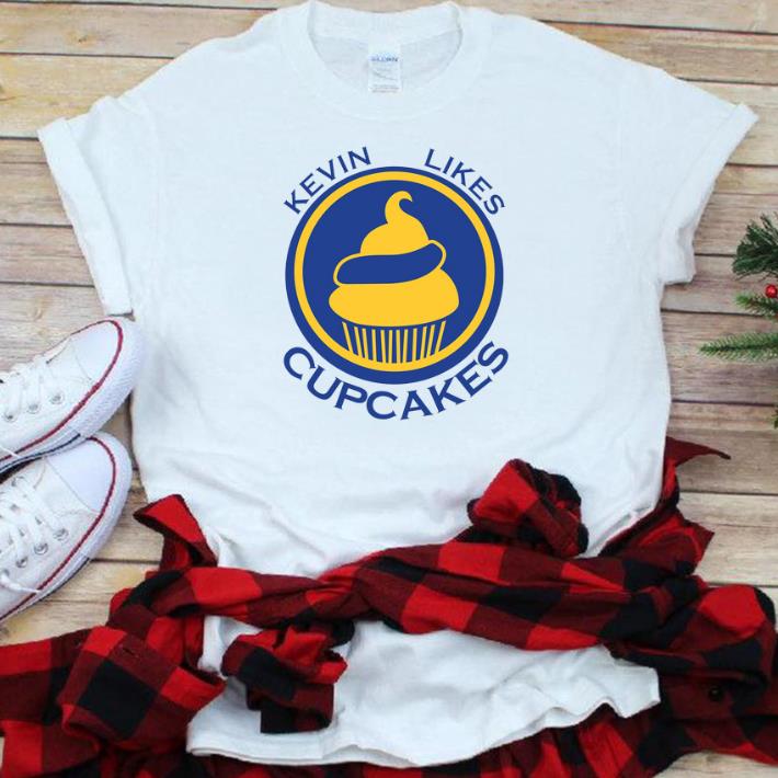 Kevin Likes Cupcakes Kevin Durant Golden State Warriors shirt